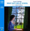 What Katy Did at School - Susan Coolidge, Coolidge