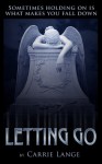 Letting Go - Carrie Lange