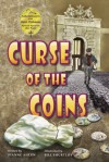 Curse of the Coins - Dianne Ahern, Bill Shurtliff