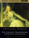 Les Liaisons Dangereuses (BBC Radio Collection) - Christopher Hampton