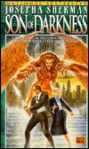 Son Of Darkness - Josepha Sherman, Illustrated by Royo