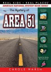 The Mystery at Area 51 - Carole Marsh