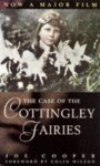 The Case Of The Cottingley Fairies - Joe Cooper