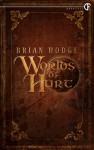 Worlds of Hurt - Brian Hodge