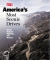 Life: America's Most Scenic Drives: On the Nation's Highways and Byways - Life Magazine