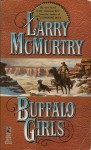 Buffalo Girls - Larry McMurtry