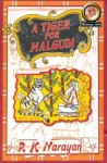 A Tiger For Malgudi - R.K. Narayan