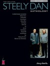 Steely Dan: Anthology - Milton Okun