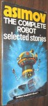 The Complete Robot: Selected Stories (Collins English Library Level 2) - Isaac Asimov