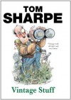 Vintage Stuff - Tom Sharpe