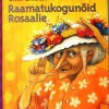 Raamatukogunõid Rosaalie - Siiri Laidla