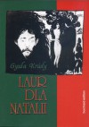 Laur dla Natalii - Gyula Krúdy