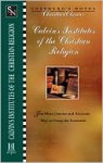 Institutes of the Christian Religion - Mark DeVries