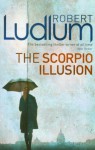 The Scorpio Illusion - Robert Ludlum