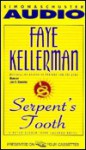 Serpent's Tooth (Peter Decker/Rina Lazarus, #10) - Faye Kellerman