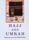 Hajj and Umrah According to the Qur'an and Sunnah - Abu Ameenah Bilal Philips