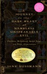 A Journey to the Dark Heart of Nameless Unspeakable Evil: Charities, Hollywood, Joseph Kony, and Other Abominations - Jane Bussmann