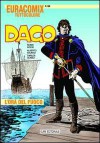 Dago n. 47: L'ora del fuoco - Robin Wood, Alberto Salinas, Carlos Gómez