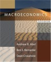 Macroeconomics plus MyEconLab plus eBook 1-semester Student Access Kit (6th Edition) - Andrew B. Abel