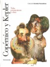 Copérnico y Kepler: Vida, pensamiento y obra (Grandes Pensadores) - Toni Montesinos, Antonio Beltran Mari, Nicolás Copérnico, Johannes Kepler, José Manuel Sánchez Ron