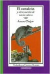 El Camaleón y otros cuentos de varios colores - Anton Chekhov, Marcela Medina, Francisco Montaña