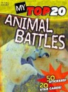 My Top 20 Animal Battles - Steve Parker