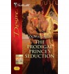 Prodigal Prince's Seduction - Olivia Gates