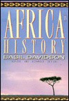 The Africa in History - Basil Davidson