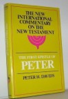 The first epistle of Peter (The New international commentary on the New Testament) - Peter H. Davids