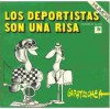 Los deportistas son una risa - Garaycochea