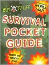 Boy Stuff Survival Pocket Guide - Deborah Chancellor, Tim Sutcliffe