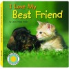 I Love My Best Friend - Laura Gates Galvin