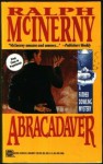 Abracadaver - Ralph McInerny