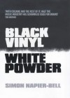 Black Vinyl, White Powder - Simon Napier-Bell