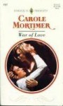 War Of Love - Carole Mortimer