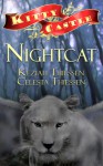 Nightcat (Kitty Castle, #1) - Celesta Thiessen