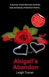 Abigail's Abandon - Leigh Turner