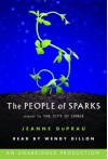 The People of Sparks (The Ember Series, #2) - Jeanne DuPrau, Wendy Dillon