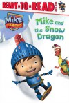 Mike and the Snow Dragon - Daphne Pendergrass, HiT Entertainment