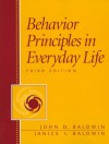 Behavior Principles in Everyday Life - John D. Baldwin, Janice I. Baldwin