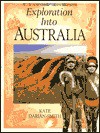 Exploration Into Australia - Kate Darian-Smith