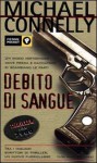 Debito di sangue - Michael Connelly