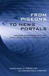 From Pigeons to News Portals: Foreign Reporting and the Challenge of New Technology - David Dimitri Perlmutter