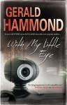 With My Little Eye - Gerald Hammond