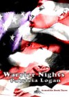 Warrior Nights (Armadillo) - Patricia Logan