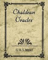 Chaldean Oracles - R. S. Mead G. R. S. Mead, R. S. Mead G. R. S. Mead