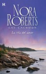 La isla del amor (Las Calhoun, #5) - Nora Roberts