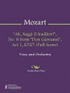 "Ah, fuggi il traditor!", No. 8 from "Don Giovanni", Act 1, K527 (Full Score) - Wolfgang Amadeus Mozart