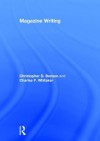 Magazine Writing - William E. Berry Jr., Charles Whitaker, Christopher Benson