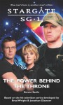 STARGATE SG-1: The Power Behind The Throne - Steven Savile